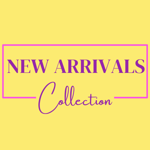 NEW ARRIVALS