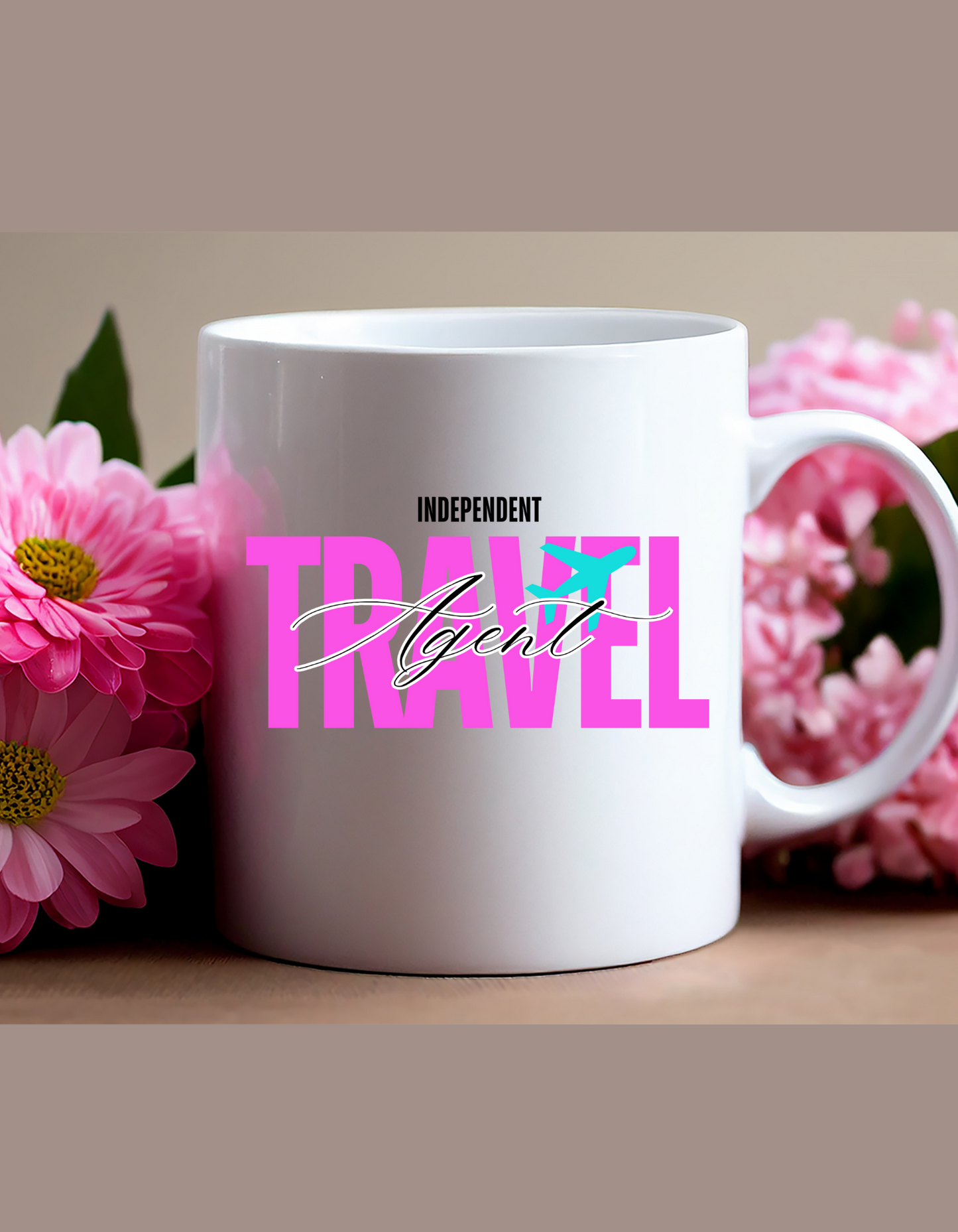 Travel Agent - Independent Travel Agent Mug