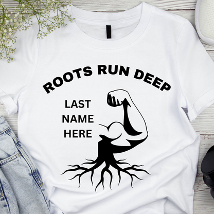 Roots Run Deep UNISEX